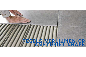 Keramische Tegels Verlijmen op Anhydriet