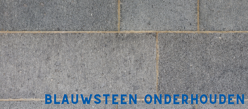 blauwsteen onderhouden